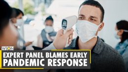 Independent-expert-panel-blasts-early-pandemic-failures-COVID-19-Coronavirus-World-News-WION